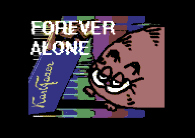 Forever Alone