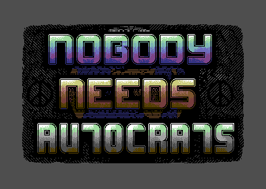 Nobody Needs Autocrats
