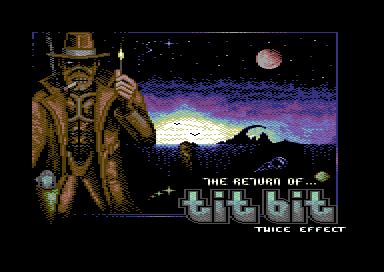 The Return of Tit Bit