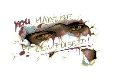 You Make Me Confused