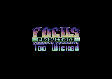 Too Wicked - Focus Productions Logo