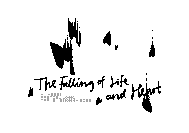 The Falling of Life and Heart - Pic