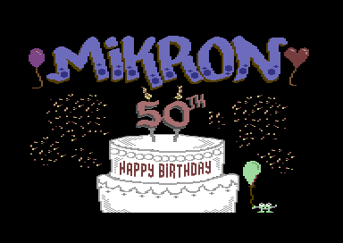 Happy 50th B-day Mikron - Pic