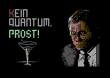 Kein Quantum Prost - Pic