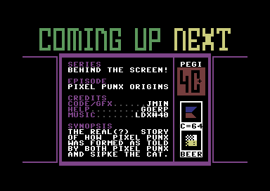 Behind the Screen - Coming Up Next