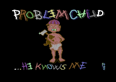 Problemchild - He Knows Me - Title Pic