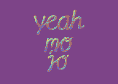 Mojo - Yeah Mojo